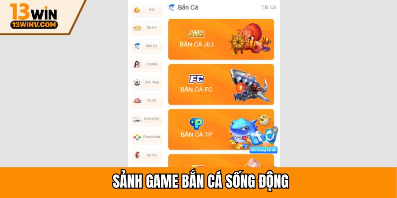 Sảnh game bắn cá sống động