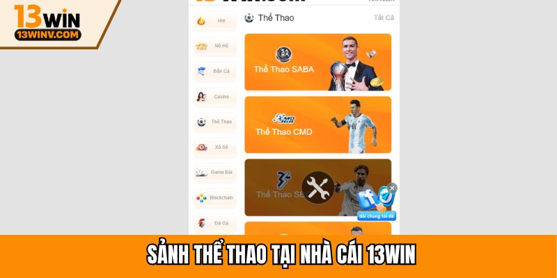 Sảnh thể thao tại nhà cái 13win