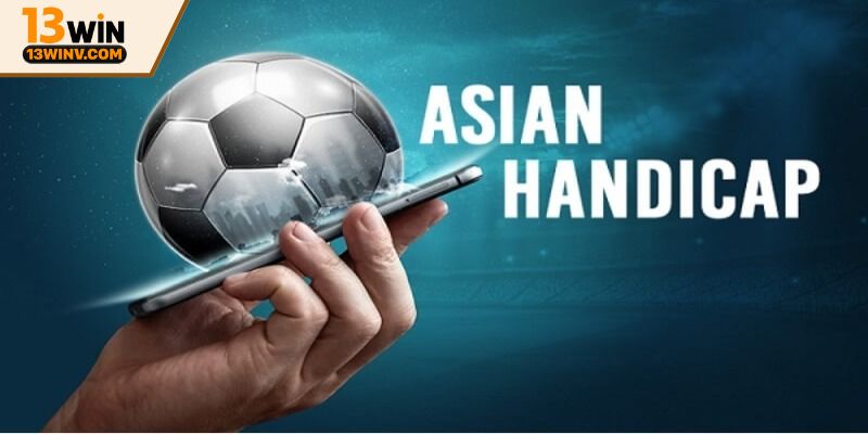 Tìm hiểu cơ bản về kèo Châu Á